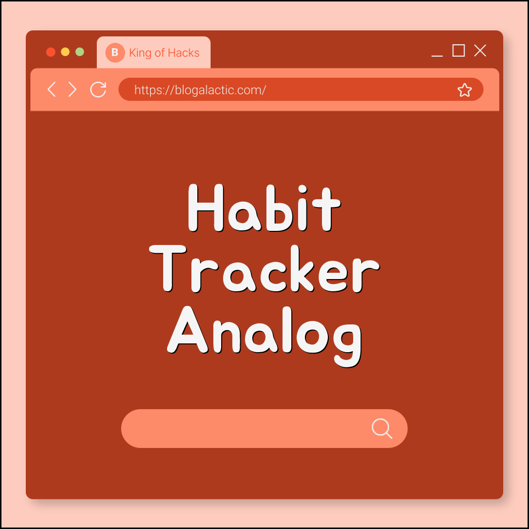 Habit tracker analog versions (grid, tokens, colors)