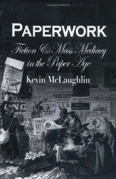 Paperwork- Fiction and Mass Mediacy in the Paper Age