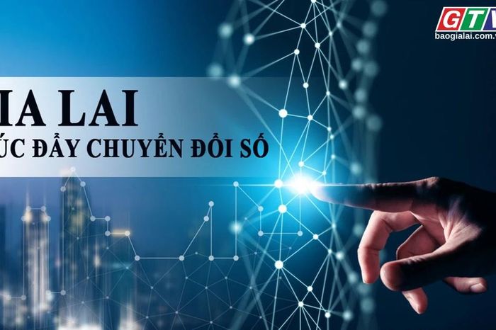 Toàn cảnh Gia Lai 24h: Thúc đẩy chuyển đổi số, hoàn thành gần 55% nhiệm vụ quý I - 2026 - Báo Gia Lai
