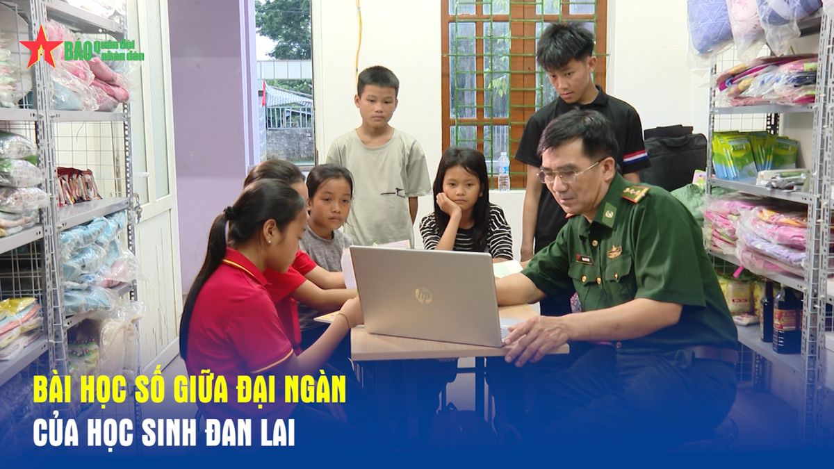 Bài học số giữa đại ngàn của học sinh Đan Lai - Báo Quân Đội Nhân Dân