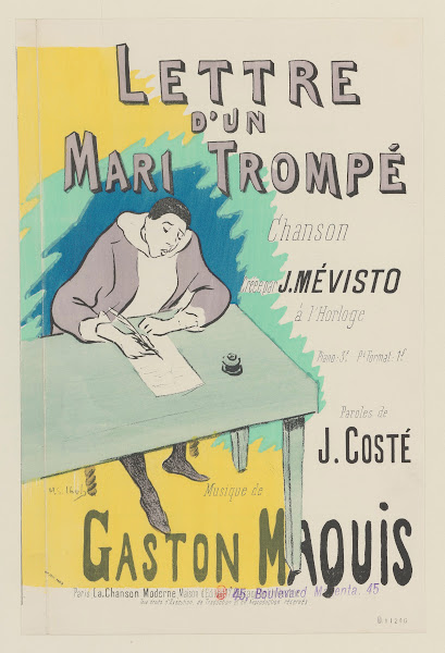 Lettre  dun  Mari Trompé  Chanson  Créée par J Mévisto  à lHorloge 1895