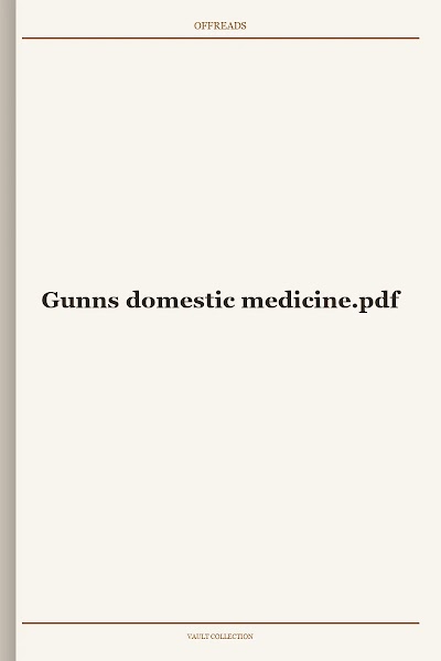 Gunns domestic medicine