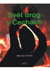 Svět drog v Čechách