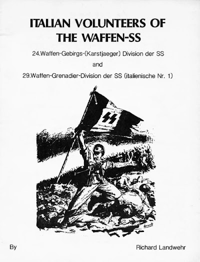 Richard Landwehr-Italian Volunteers Of The Waffen-SS