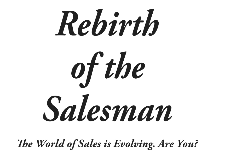 Rebirth of the Salesman