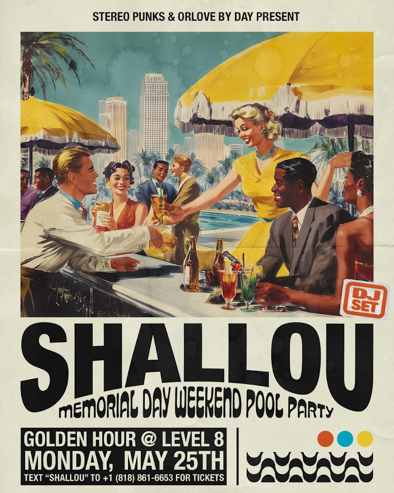 Shallou - Memorial Day Weekend Pool Party
