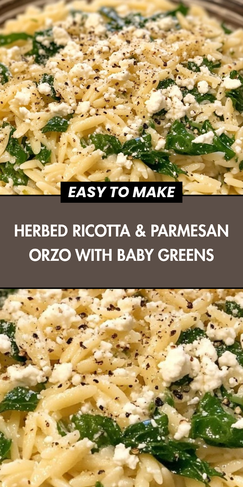 Herbed Ricotta & Parmesan Orzo with Baby Greens