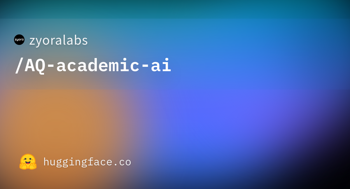 Captura de zyoralabs/AQ-academic-ai