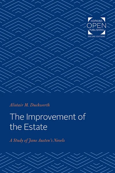 The Improvement of the Estate a Study of Jane Austen's Novels