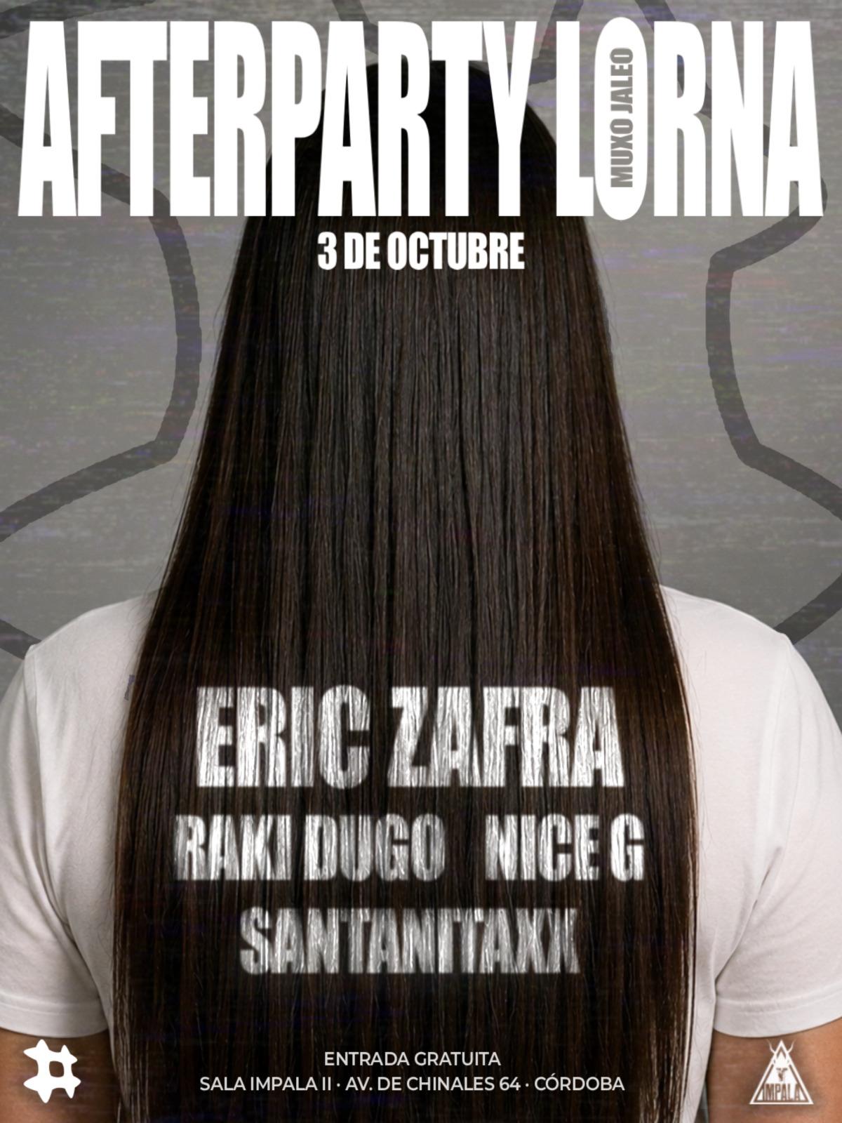 Cartel de AFTERPARTY L0RNA - ACCESO LIBRE