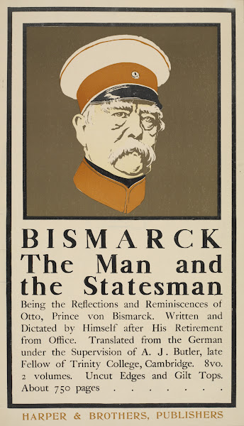 Bismark the man and the statesman 1895 1911