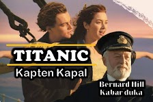 TITANIC sang KAPTEN KAPAL Bernard Hill kabar terbaru terkini