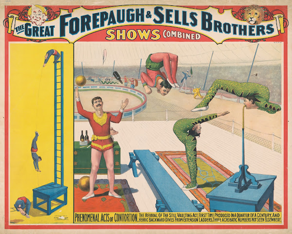 The great Forepaugh  Sells Brothers shows combined Phenomenal acts of contortion
