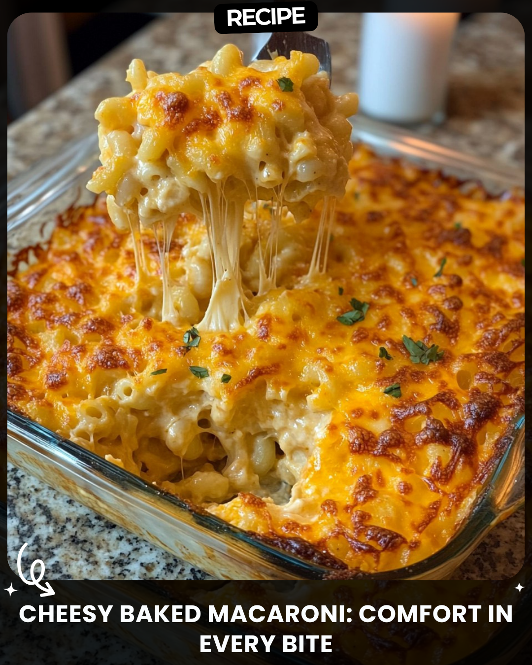 Cheesy Baked Macaroni: Comfort in Every Bite