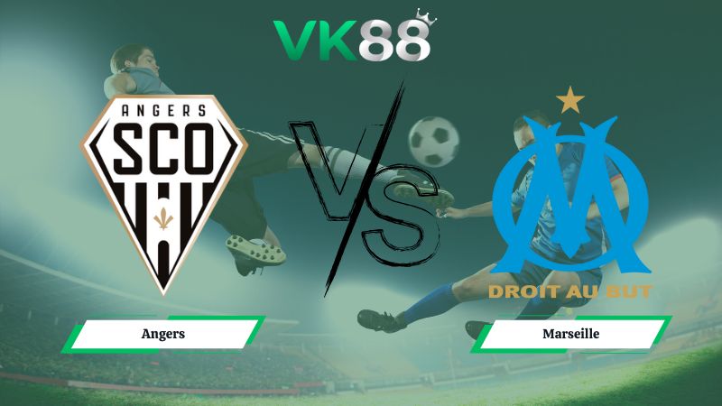 Nhận định soi kèo Angers vs Marseille 03h05 ngày 18/01/2026