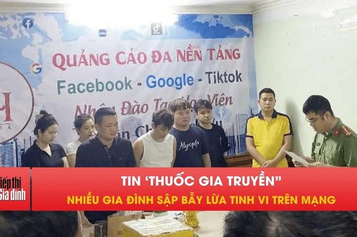 Dựng clip chữa bệnh, bán thuốc giả đánh vào niềm tin người bệnh - Tiếp thị &amp; Gia đình