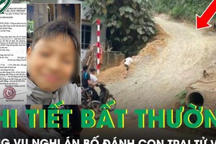 Những chi tiết bất thường trong vụ bé trai 12 tuổi tử vong sau khi bị bố đánh - Báo Sức Khỏe &amp; Đời Sống