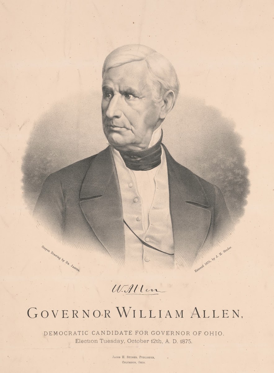 Governor William Allen Democratic Candidate For Governor Of Ohio 1875