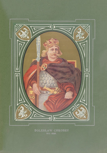 Bolesław Chrobry 992 1025 1913