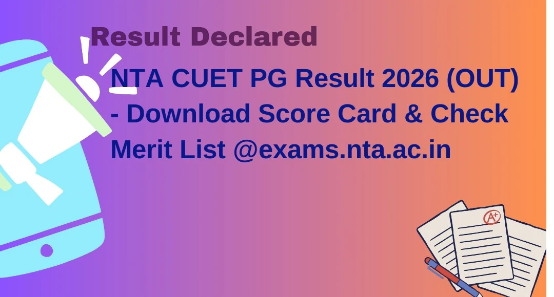 NTA CUET PG Result 2026 Download Score Card Direct Link