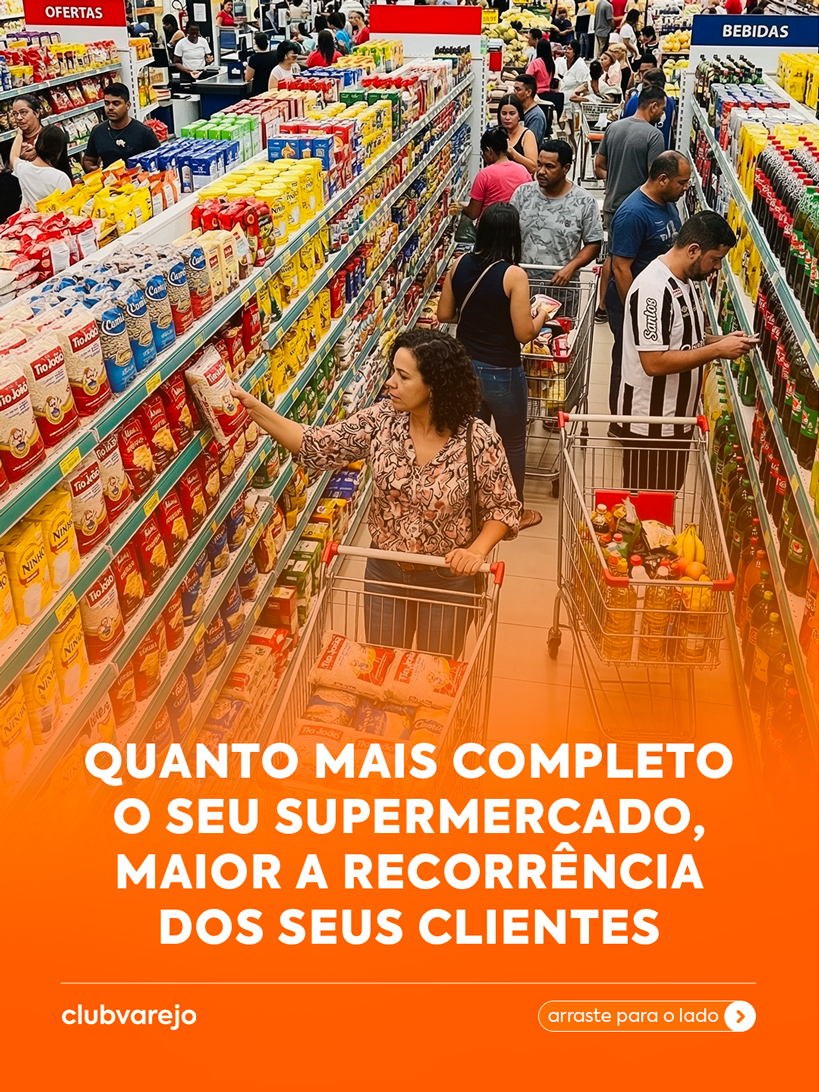 Supermercados completos: como o mix de produtos aumenta a recorrência dos seus clientes
