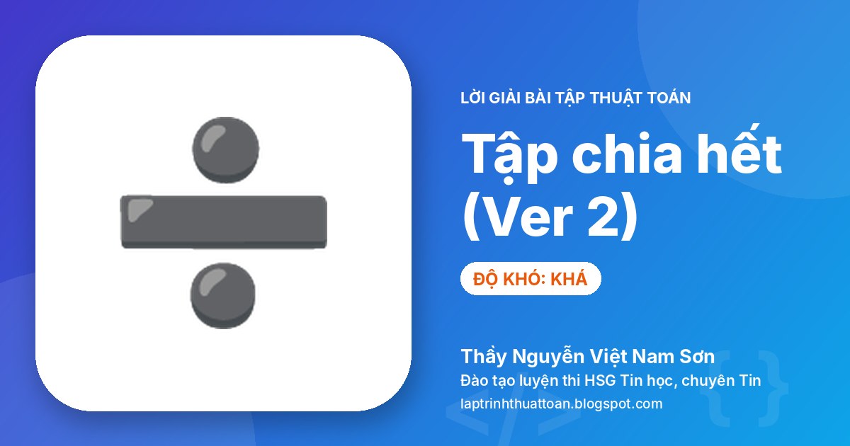 Tập chia hết (Ver 2)