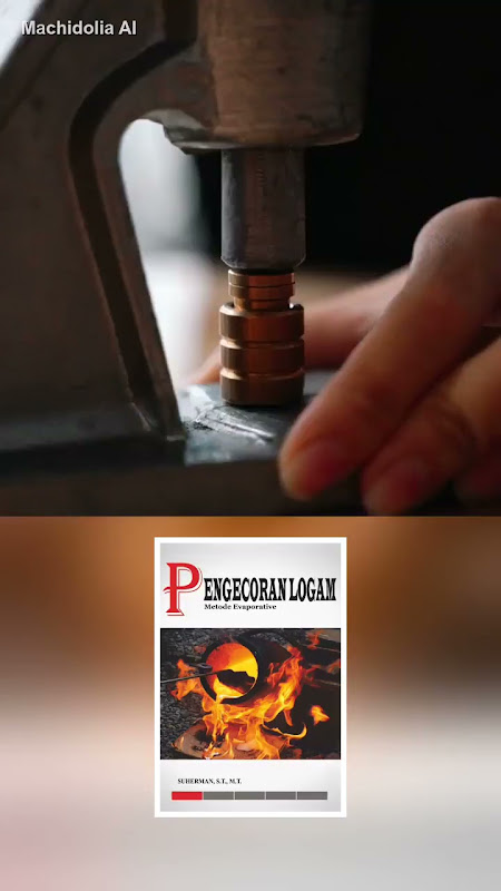 Buku Pengecoran Logam (Metode Evaporative)