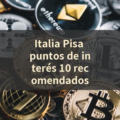 Italia Pisa puntos de interés 10 recomendados 썸네일