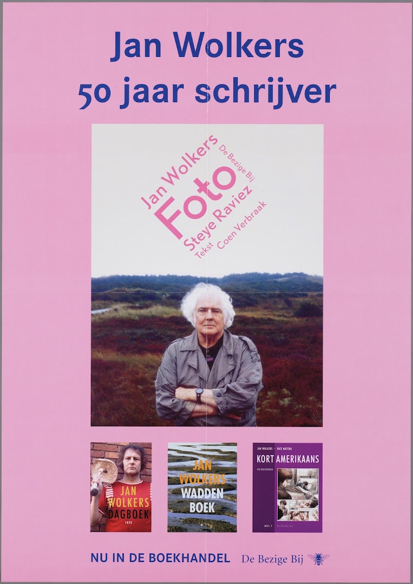 Jan Wolkers 50 Jaar SchrĳVer 2007