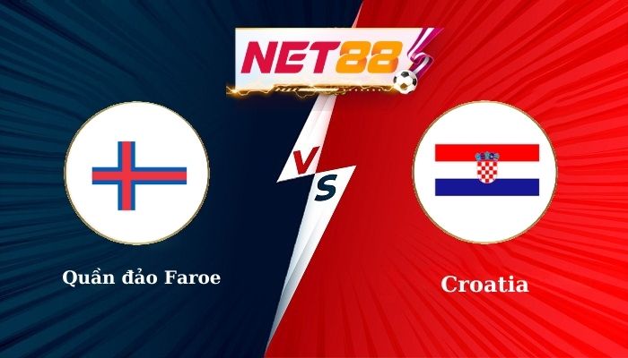 Soi Kèo Trận Đấu Quần Đảo Faroe vs Croatia