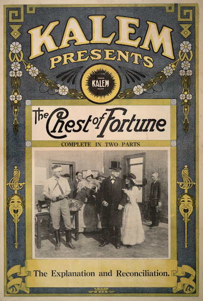 Kalem Presents The Chest Of Fortune Complete In Two Parts The Explanation And Re