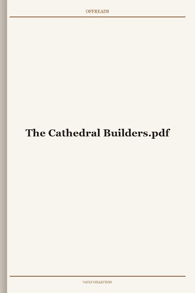 The Cathedral Builders