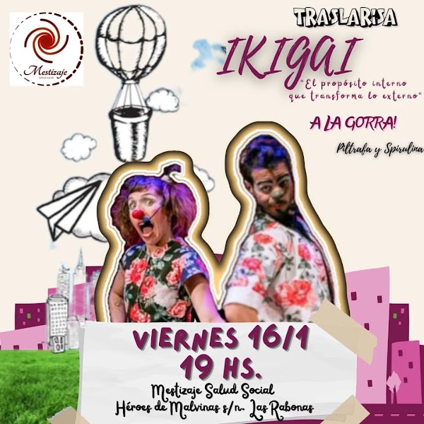 ✨IKIGAI✨ CIRCO y TEATRO!!🎭