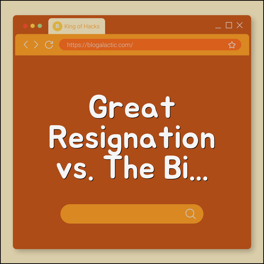 The Great Resignation vs. The Big Stay: Current Labor Market Trends (Retention, Hybrid Work, Job Hopping)