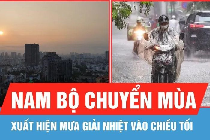 Nam bộ chuyển mùa, xuất hiện mưa giải nhiệt vào chiều tối - Báo Sài Gòn Giải Phóng