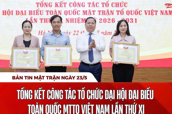 Bản tin Mặt trận sáng 23/5 - Báo Đại Đoàn Kết