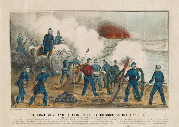 Bombardment and capture of Fredericksburg Va Dec 11th 1862 By the Army of the Po