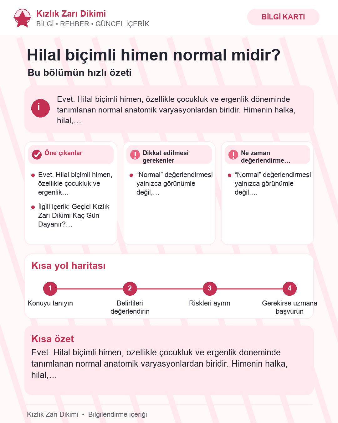Hilal biçimli himen normal midir?