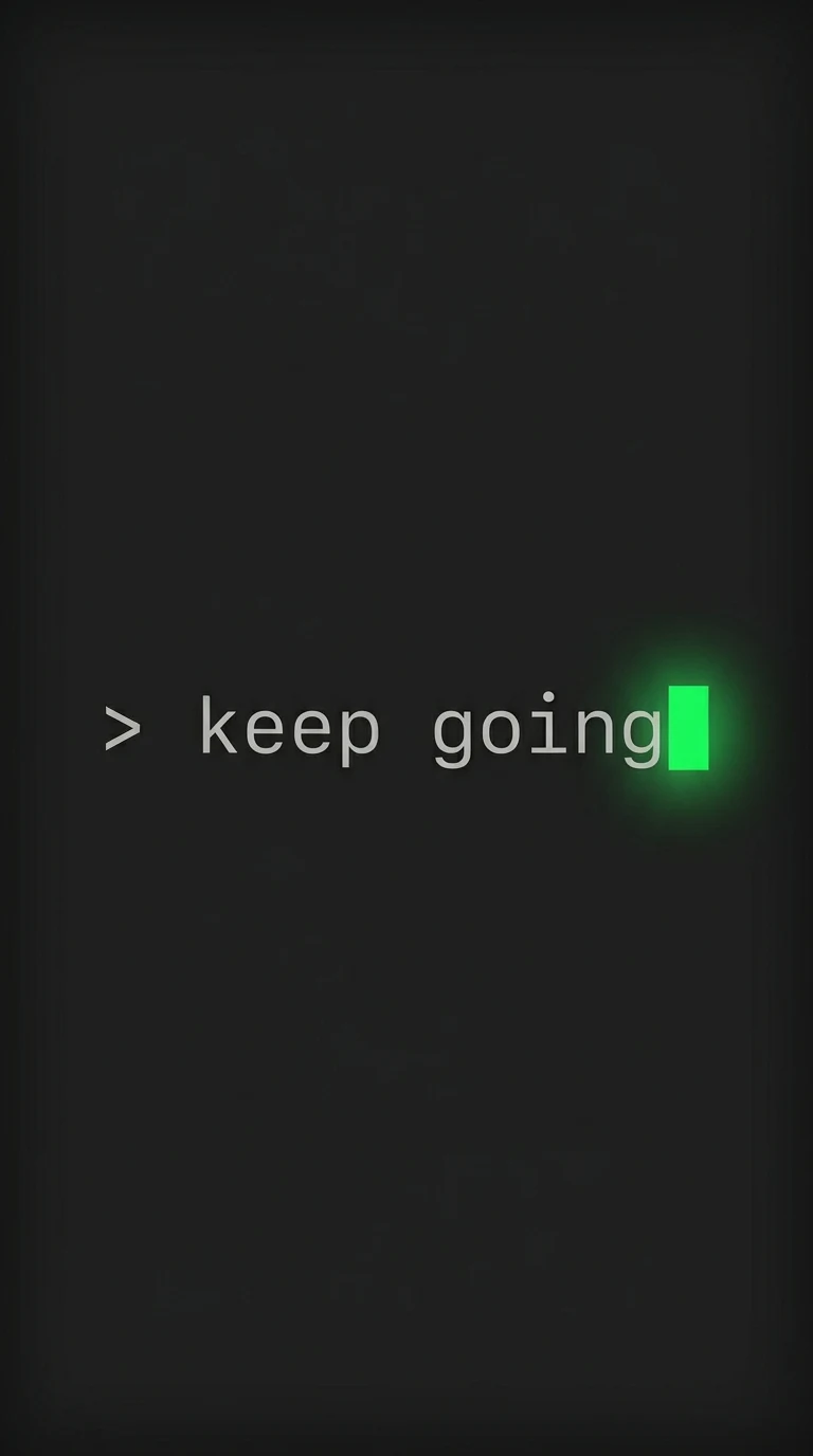 Minimalist Charcoal Terminal Text Keep Going Background - Free 4K mobile Wallpaper