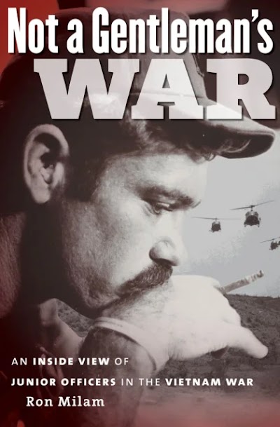 Not a Gentleman's War an Inside View of Junior Officers in the Vietnam War 82815