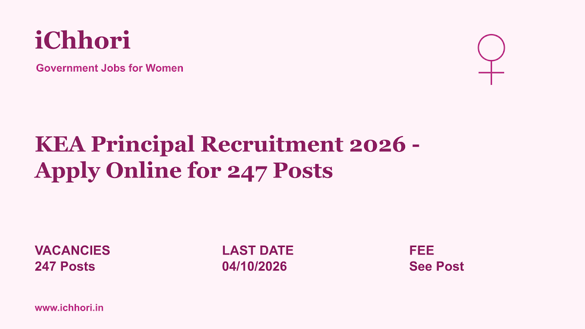 KEA Principal Recruitment 2026 - Apply Online for 247 Posts - iChhori