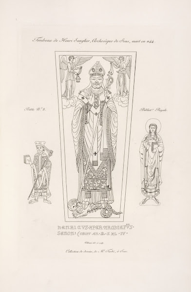Tombeau de Henri Sanglier archevêque de Sens mort en 1144 1839