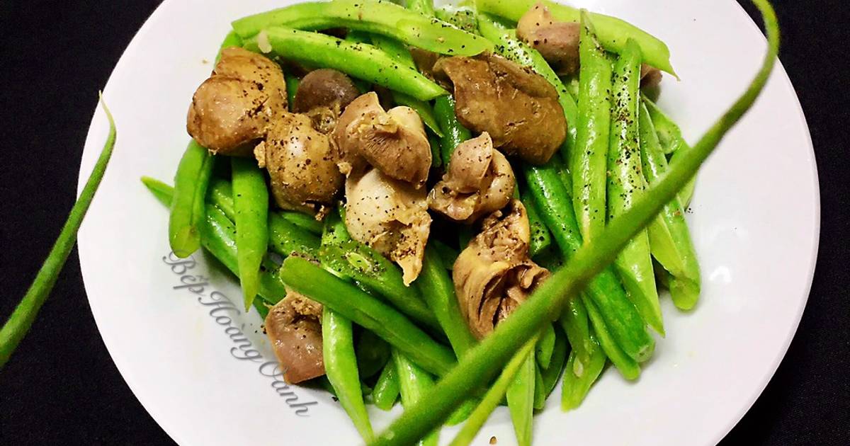 Lòng Gà Xào Đậu Que