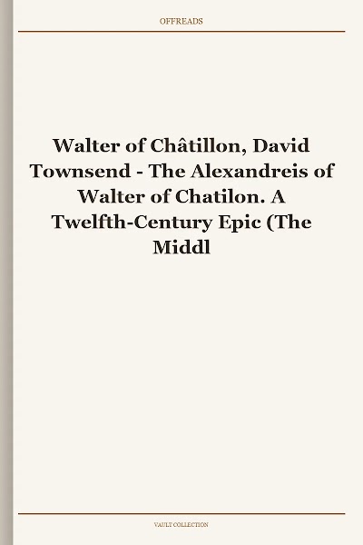 Walter of Châtillon, David Townsend