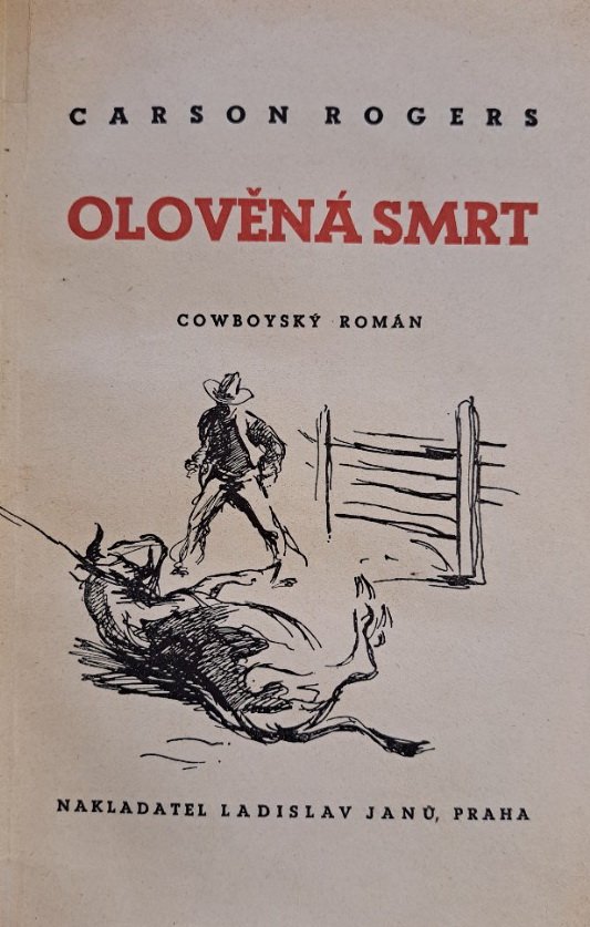 Olověná smrt cowboyský román