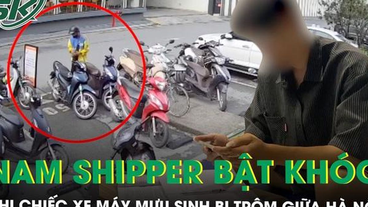 Nam shipper bật khóc khi chiếc xe máy 'cần câu cơm' duy nhất bị trộm giữa Hà Nội - Báo Sức Khỏe &amp; Đời Sống