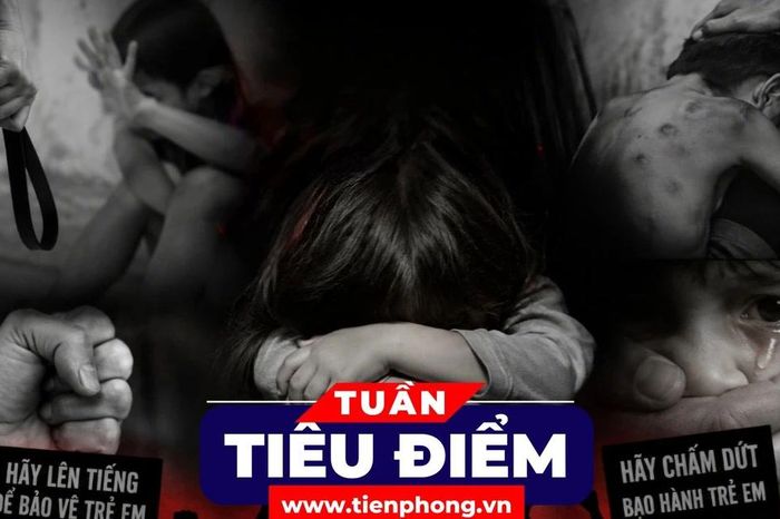 TIÊU ĐIỂM: Bạo hành trẻ em – Những tiếng khóc sau cánh cửa gia đình - Báo Tiền Phong