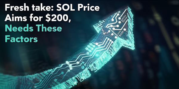 Fresh take: SOL Price Aims for $200, Needs These Factors