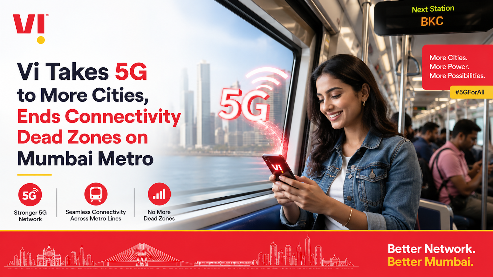 Vi Takes 5G to More Cities, Ends Connectivity Dead Zones on Mumbai Metro