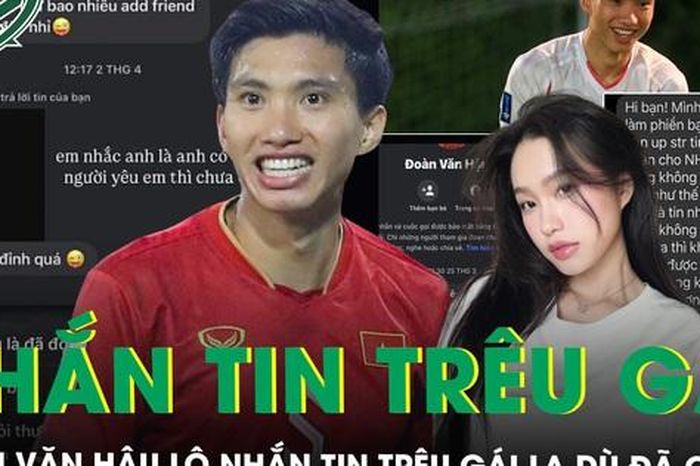 Đoàn Văn Hậu vướng ồn ào tình ái, nghi lộ nhắn tin trêu gái lạ dù đã có vợ đẹp, con xinh - Báo Sức Khỏe &amp; Đời Sống